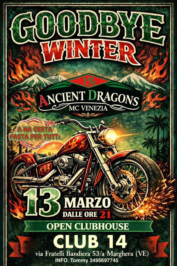 Locandina evento Ancient Dragons MC open clubhouse Marghera